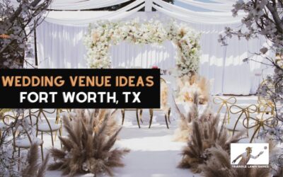 Wedding Venue Ideas in Fort Worth