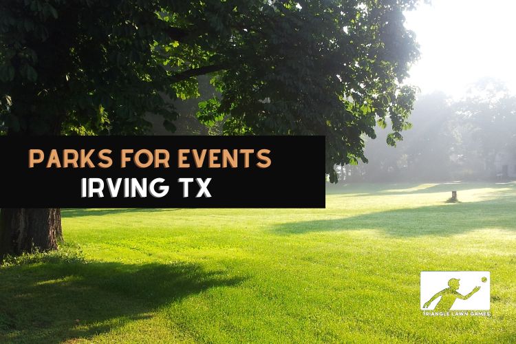 Parks in Irving TX